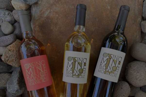 Casino Mine Ranch wines featuring Rose, Grenache Blanc and Mourvèdre.