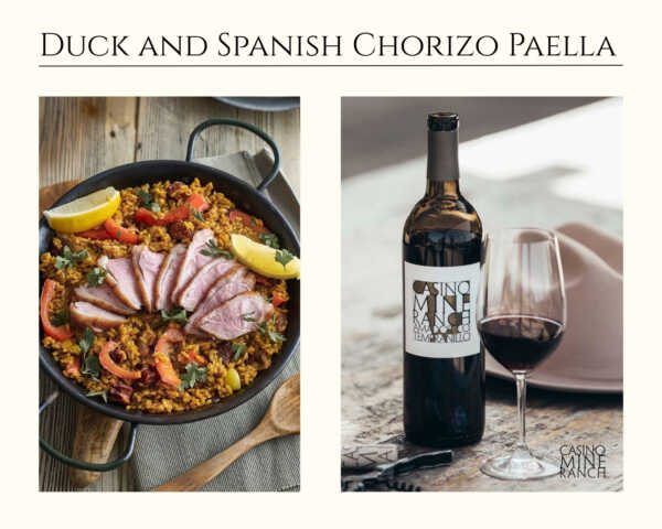 Casino Mine Ranch Winery recipe for duck and spanish chorizo paella with the 2022 Tempranillo wine pairing.